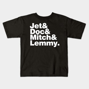 Jet & Doc & Mitch & Lemmy Kids T-Shirt